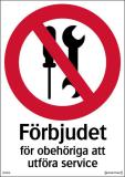 Förbudsskyltar "Övrigt"