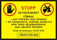 Skylt varning skyddsobjekt